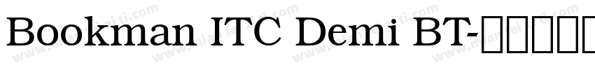 Bookman ITC Demi BT字体转换